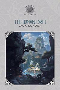 The Human Drift