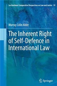 Inherent Right of Self-Defence in International Law