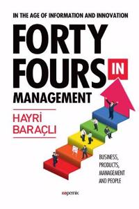 Forty Fours in Management