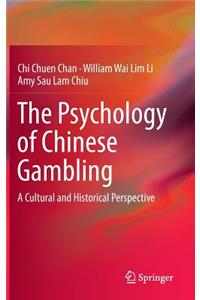 Psychology of Chinese Gambling