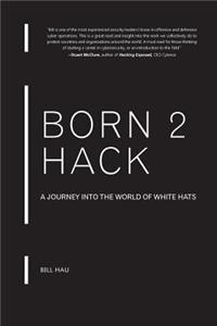 Born 2 Hack Paperback (B/W)