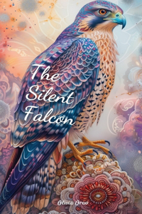 The Silent Falcon