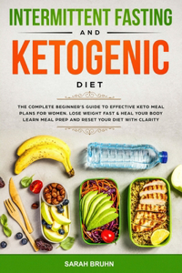 Intermittent Fasting & Ketogenic Diet