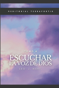 Escuchar la Voz de Dios