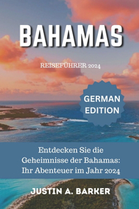 Bahamas-Reiseführer 2024