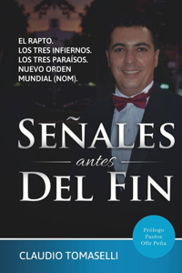 Señales antes del fin