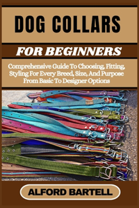 Dog Collars for Beginners