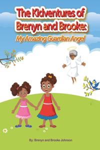 The Kidventures of Brenyn and Brooke