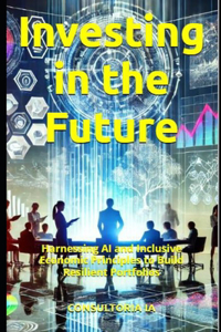 Investing in the Future
