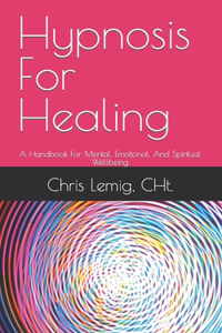 Hypnosis For Healing