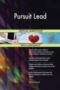 Pursuit Lead Critical Questions Skills Assessment