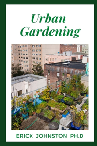 Urban Gardening