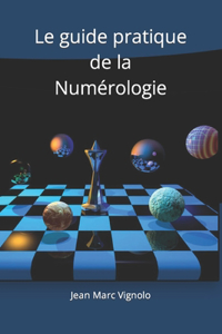 guide pratique de la Numérologie