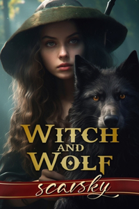 Witch and Wolf