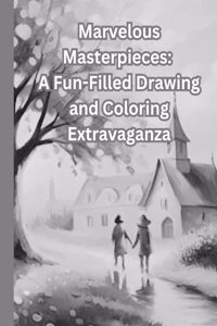 Marvelous Masterpieces