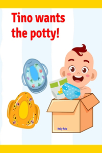 Tino wants the potty!