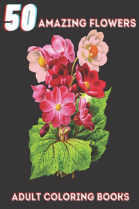 50 Amazing Flowers