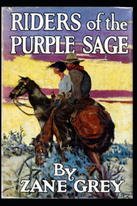 Riders of the Purple Sage Annotated