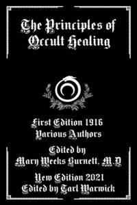 Principles of Occult Healing