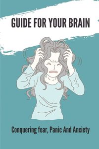 Guide For Your Brain