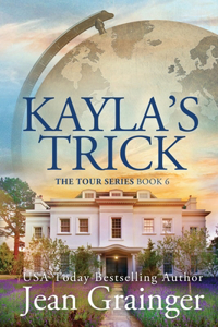 Kayla's Trick: The Tour Series Book 6