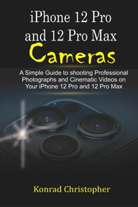 iPhone 12 Pro and 12 Pro Max Cameras