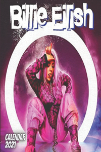 billie eilish calendar 2021