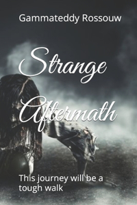 Strange Aftermath