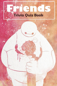 Friends Trivia Quiz Book