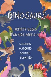 Dinosaurs Activity Book For Kids