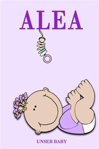 Alea Unser Baby