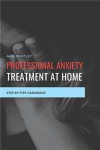 Professional Anxiety Treament at Home