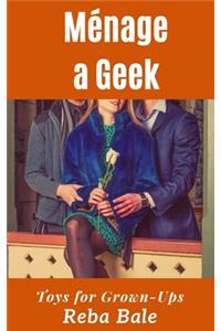Ménage a Geek