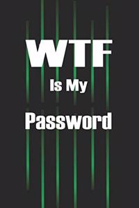 WTF Is My Password