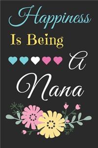 Happiness Is Being A Nana