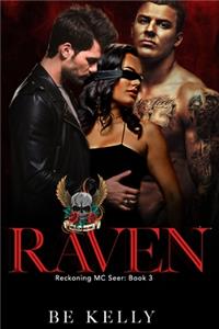 Raven (Reckoning MC Seer Book 3)