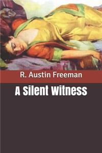 A Silent Witness