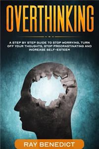 Overthinking