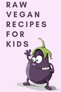 Raw Vegan Recipes for Kids