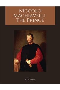 Niccolo Machiavelli The Prince