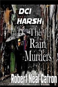DCI Harsh the Rain Murders