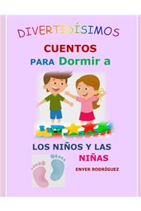 Divertidísimos Cuentos Para Dormir a Los Niños Y Las Niñas
