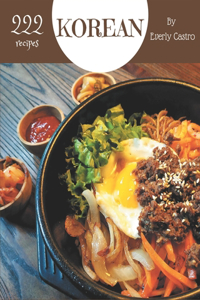 222 Korean Recipes