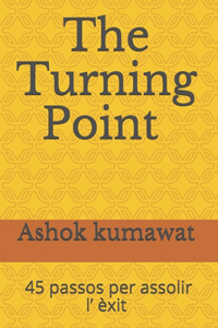 The Turning Point
