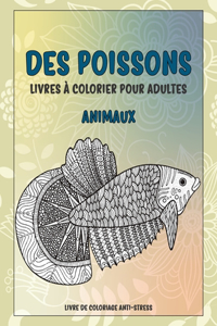 Livres à colorier pour adultes - Livre de coloriage anti-stress - Animaux - Des poissons