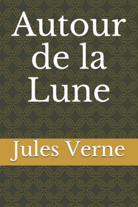 Autour de la Lune