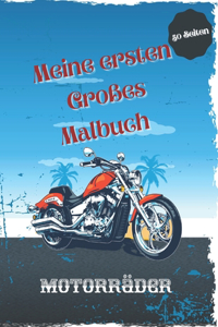 Meine ersten Großes Malbuch Motorräder