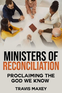 Ministers of Reconciliation