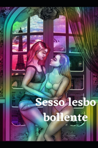 Sesso lesbo bollente