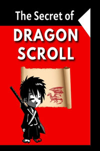 The Secret of Dragon Scroll